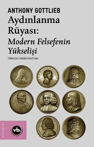 Aydınlanma Rüyası: Modern Felsefenin Yükselişi 