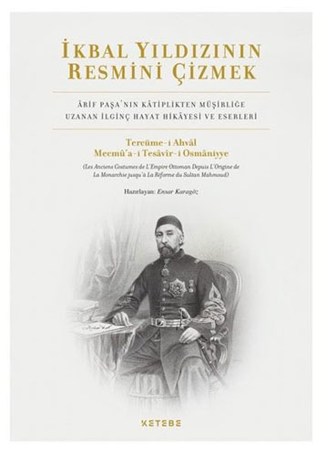 İkbal Yıldızının Resmini Çizmek (Ciltli)