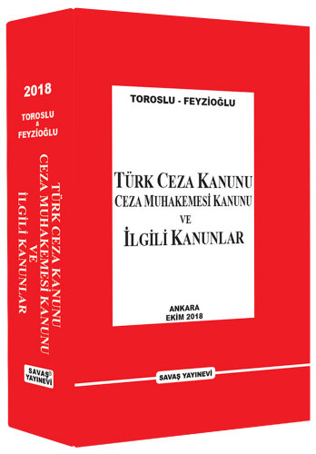 Türk Ceza Kanunu, Ceza Muhakemesi Kanunu ve İlgili Kanunlar (Ciltli)