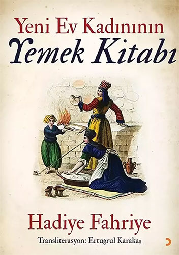 Yeni Ev Kadının Yemek Kitabı