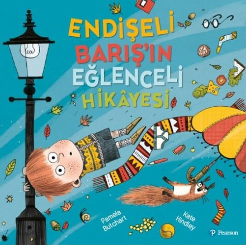 Endişeli Barış’In Eğlenceli Hikayesi