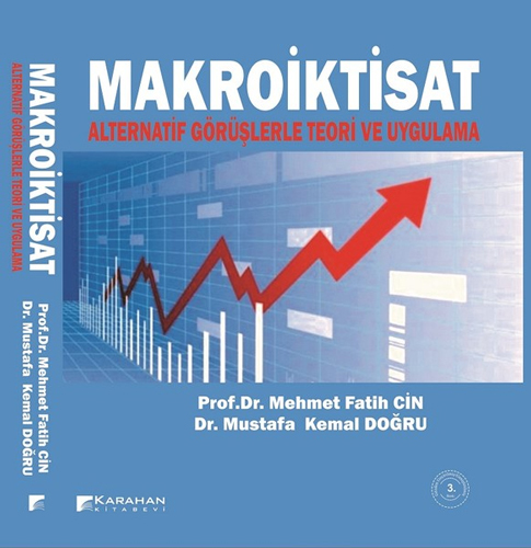 Makroiktisat-Alternatif Görüşlerle Teori ve Uygulama