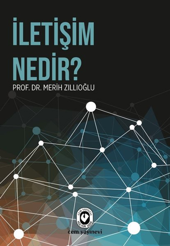 İletişim Nedir?