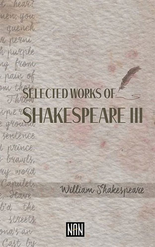 Selected Works Of Shakespeare - 3