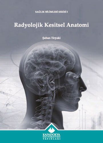 Radyolojik Kesitsel Anatomi
