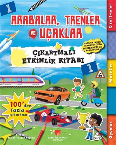 Çıkartmalı Etkinlik Kitabı 1 - Arabalar, Trenler ve Uçaklar