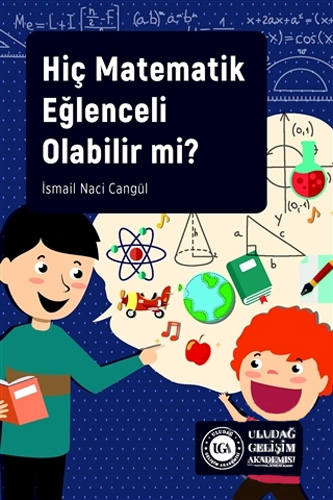 Hiç Matematik Eğlenceli Olabilir Mi?