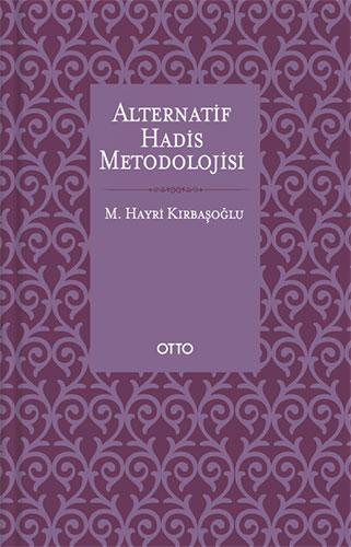 Alternatif Hadis Metodolojisi