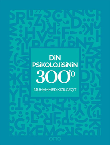 Din Psikolojisinin 300'ü