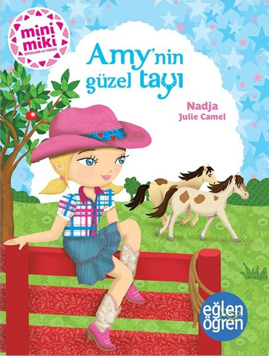 Minimiki Güzeller Serisi - Amy’nin Güzel Tayı