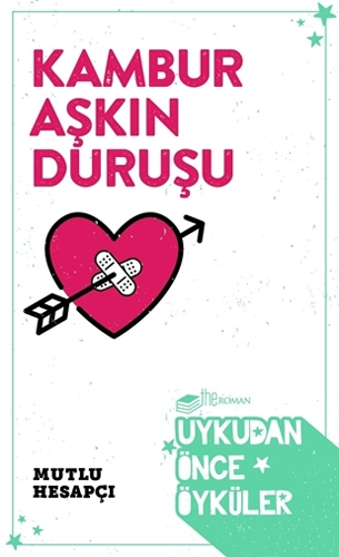 Kambur Aşkın Duruşu