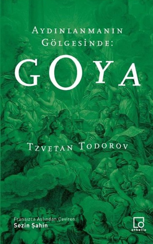 Aydınlanmanın Gölgesinde: Goya