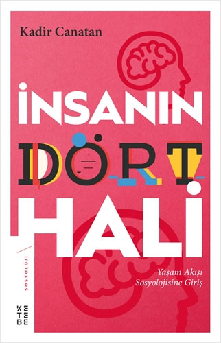 İnsanın Dört Hali