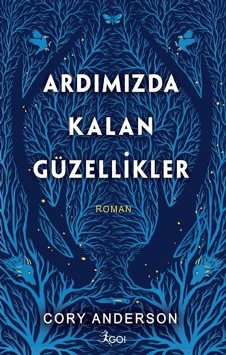 Ardımızda Kalan Güzellikler 