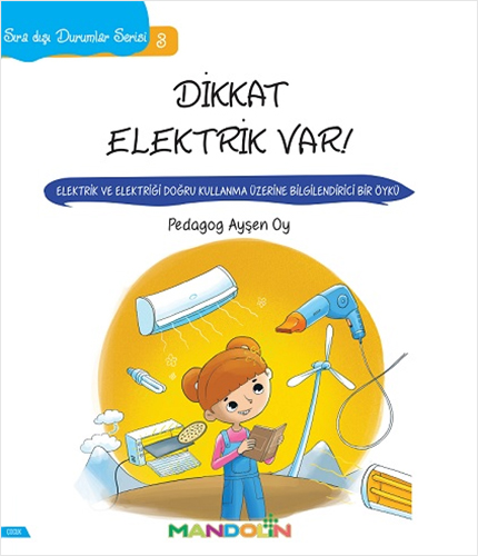 Sıra Dışı Durumlar Serisi 3 - Dikkat Elektrik Var!