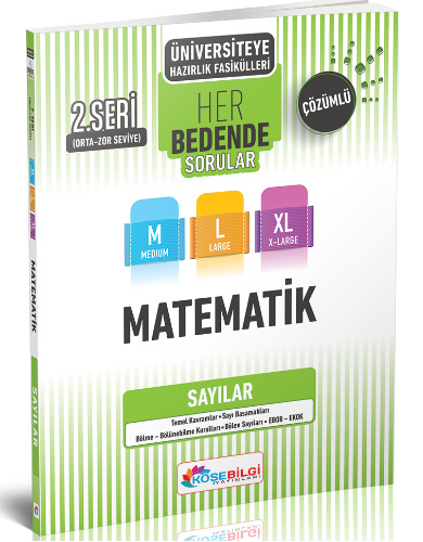 Üniversiteye Hazırlık Matematik Her Bedende Sorular 2. Seri