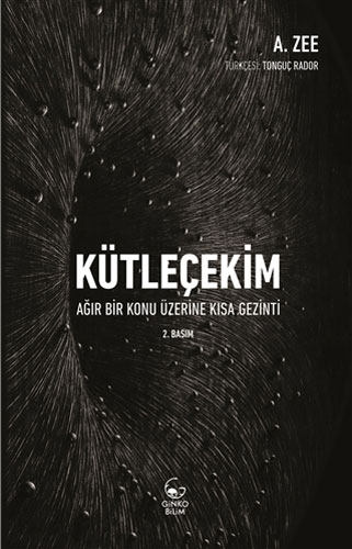 Kütleçekim - Ağır Bir Konu Üzerine Kısa Gezinti