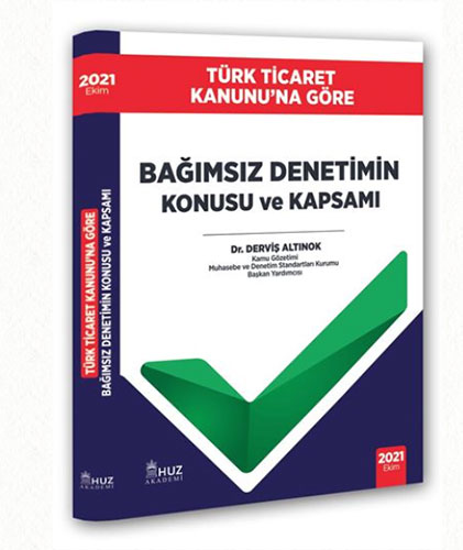 Bağımsız Denetim Konusu ve Kapsamı