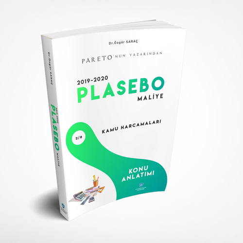 Plasebo Maliye – Kamu Harcamaları 