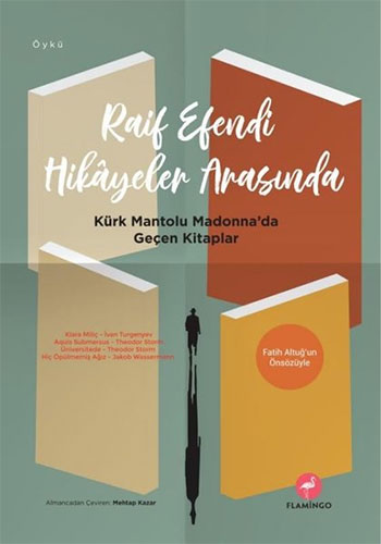 Raif Efendi Hikayeler Arasında