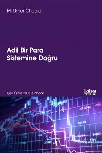 Adil Bir Para Sistemine Doğru