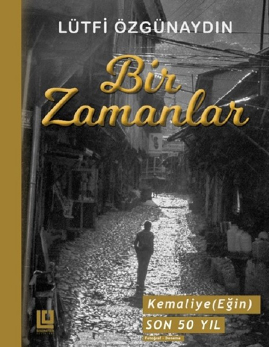 Bir Zamanlar