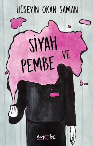 Siyah ve Pembe