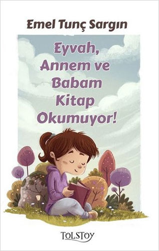 Eyvah Annem ve Babam Kitap Okumuyor