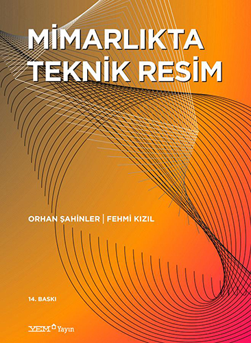 Mimarlıkta Teknik Resim