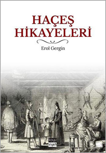 Haçeş Hikayeleri