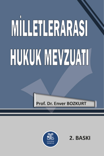 Milletlerarası Hukuk Mevzuatı