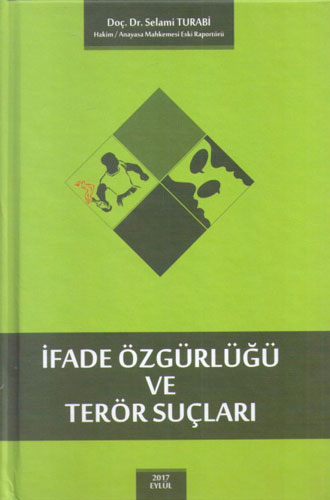 İfade Özgürlüğü ve Terör Suçları (Ciltli)