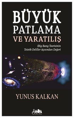 Büyük Patlama ve Yaratılış