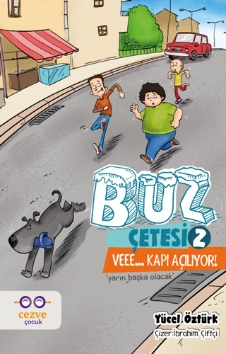 Buz Çetesi 2 - Veee… Kapı Açılıyor!