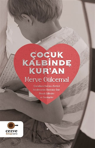 Çocuk Kalbinde Kur’an