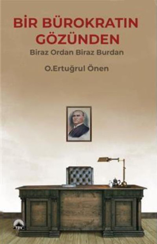 Bir Bürokratın Gözünden