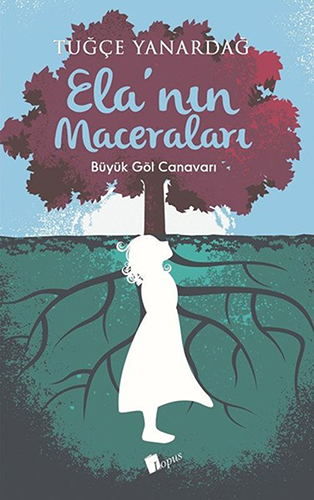 Ela'nın Maceraları - Büyük Göl Canavarı