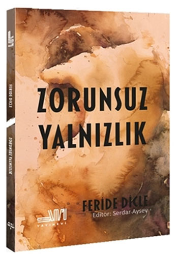 Zorunsuz Yalnızlık