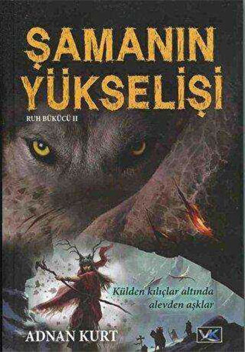 Şamanın Yükselişi