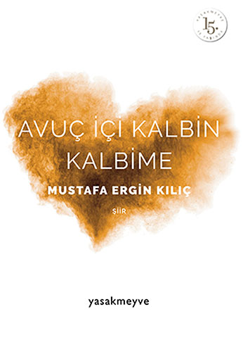 Avuç İçi Kalbin Kalbime