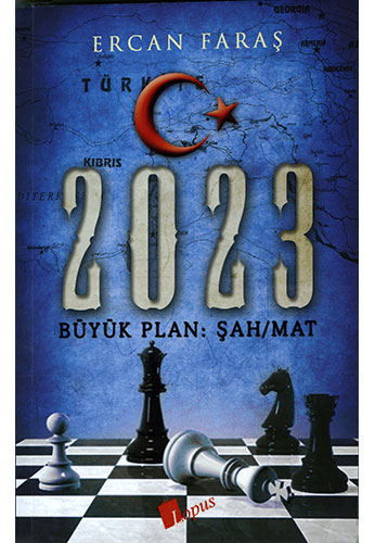 2023 Büyük Plan : Şah/Mat