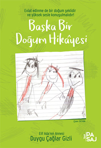 Başka Bir Doğum Hikâyesi