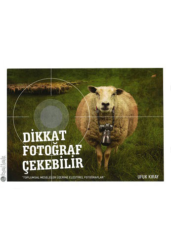 Dikkat Fotoğraf Çekebilir