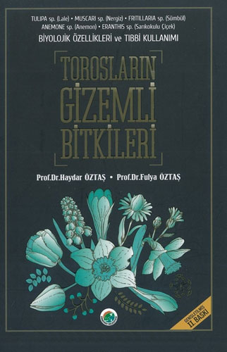 Torosların Gizemli Bitkileri (Ciltli)