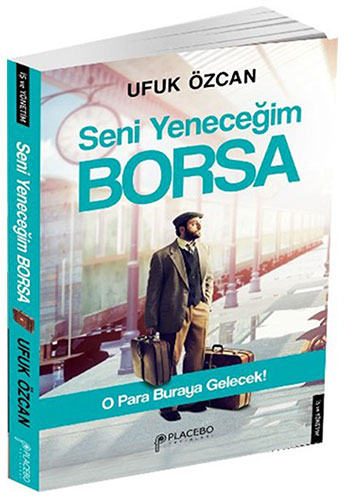 Seni Yeneceğim Borsa