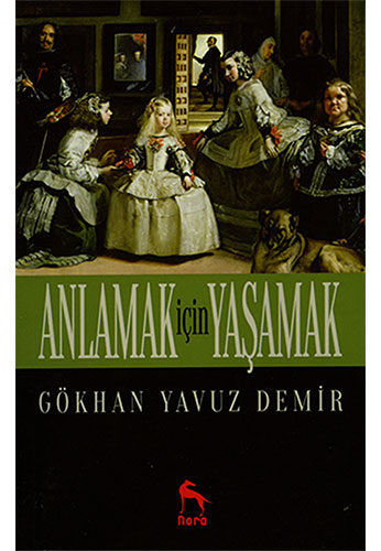 Anlamak İçin Yaşamak