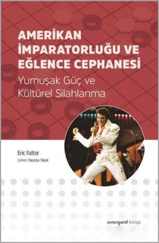 Amerikan İmparatorluğu ve Eğlence Cephanesi