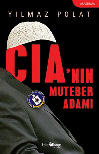 CIA'nın Muteber Adamı