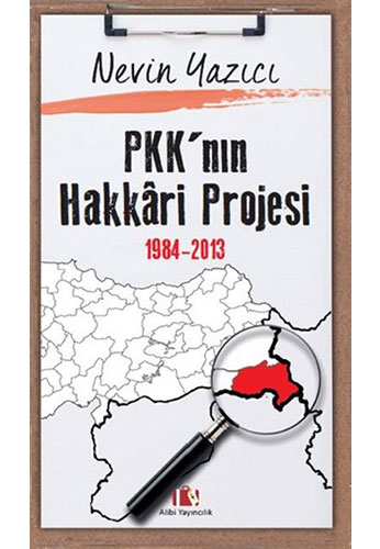 PKK'nın Hakkâri Projesi 