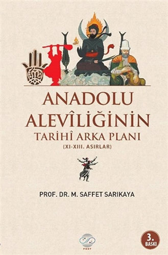 Anadolu Aleviliğinin Tarihi Arka Planı